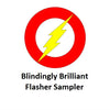 Blindingly Brilliant Flasher Sampler